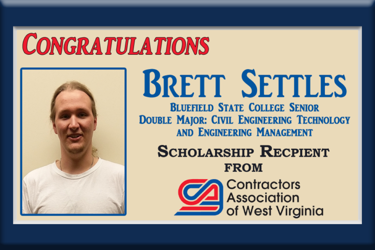 Congratulations to Bluefield State’s own Brett Settles for being this year’s Scholarship Foundation recipient